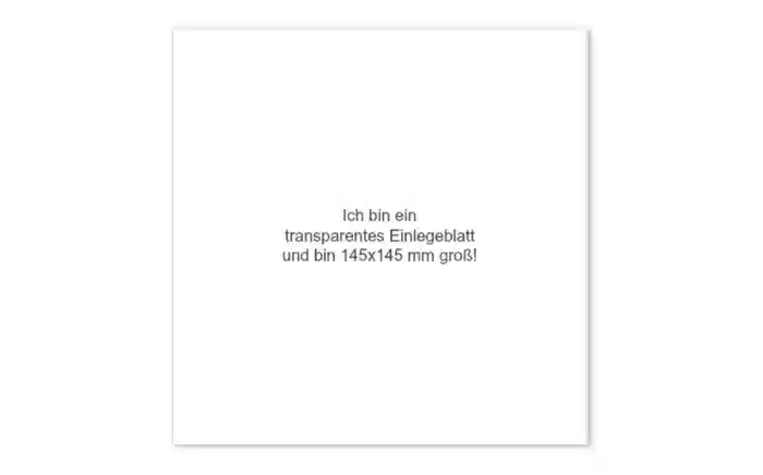 transparentes Einlegeblatt 145x145 mm transparentes Einlegeblatt 145x145 mm