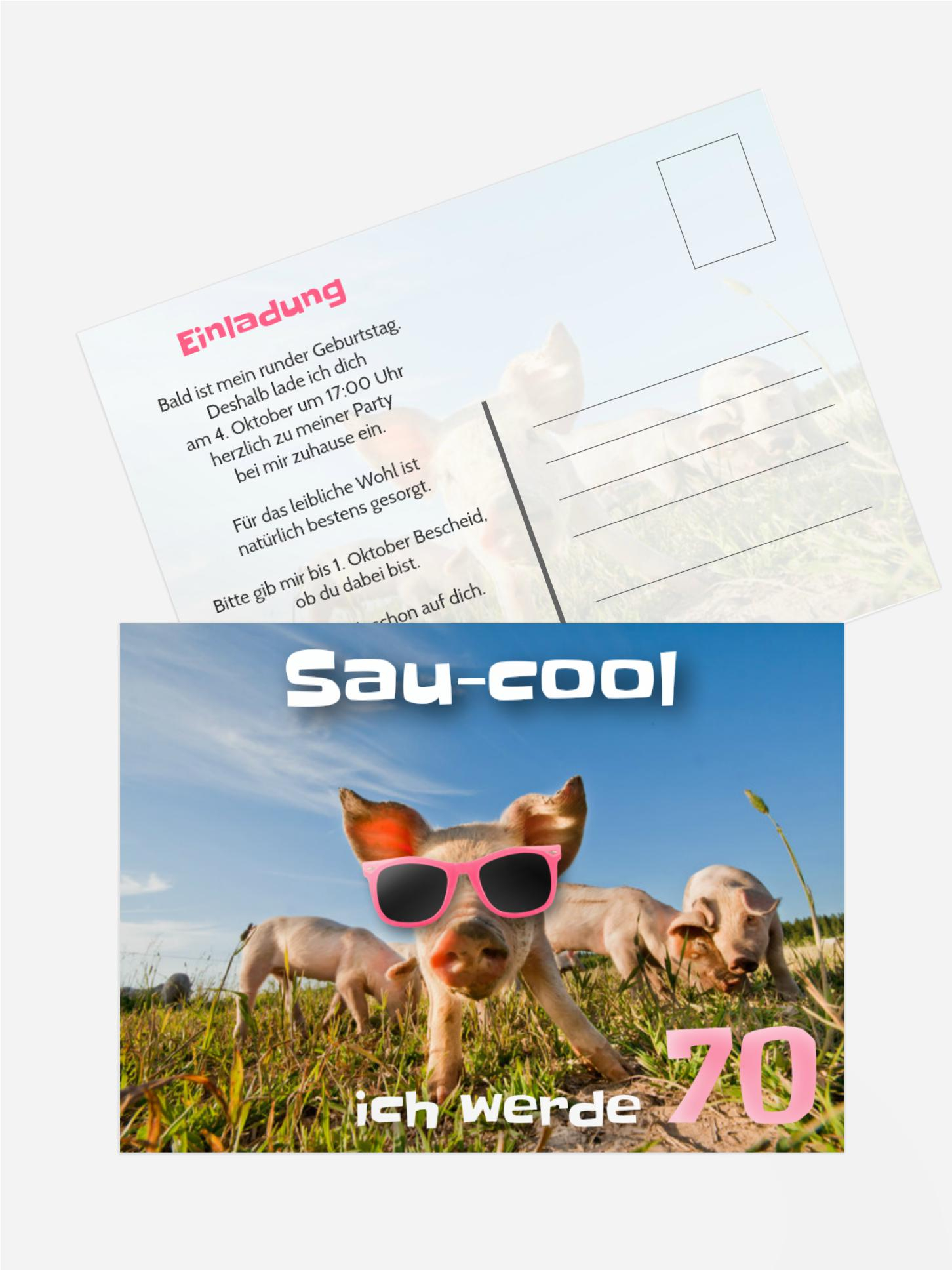 Einladungskarte zum 70. Geburtstag Sau-cool