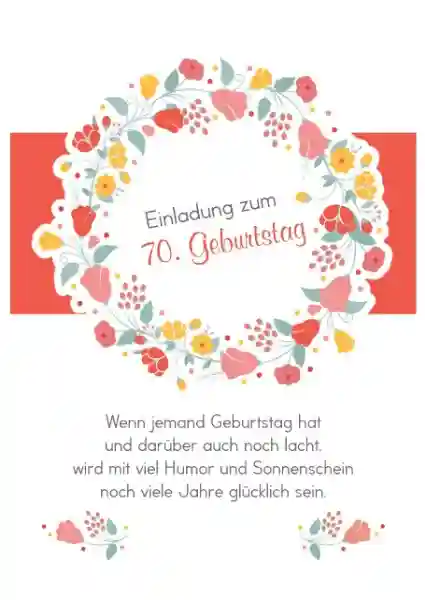 70. Geburtstag Einladung Blumenkranz